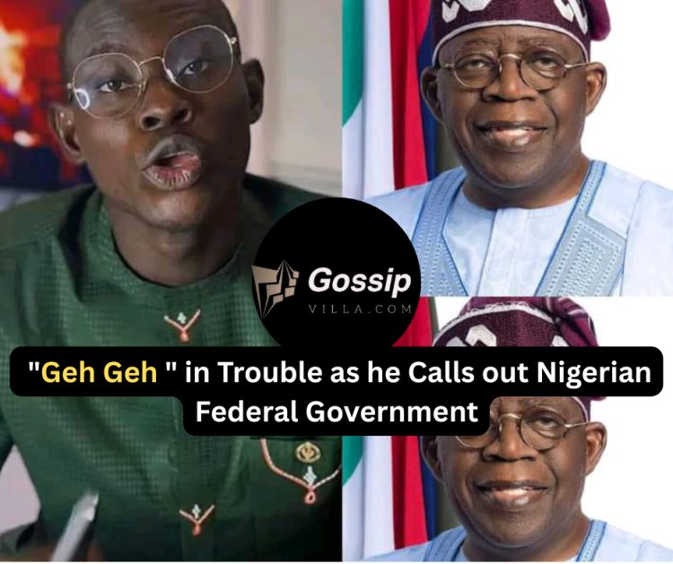 Socialmedia Activist "Geh Geh"  in Trouble as he Calls out to Nigerian Government.