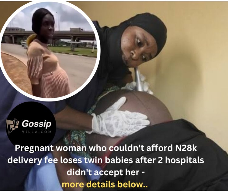 Heartbreaking Story: Pregnant Woman Loses Twin Babies Over #28,000 Hospital Bill