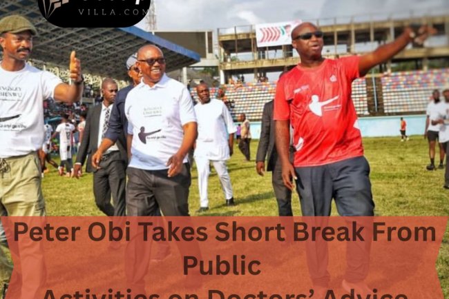 BREAKING: Peter Obi Takes Short Break From Public Activities on Doctors’ Advice