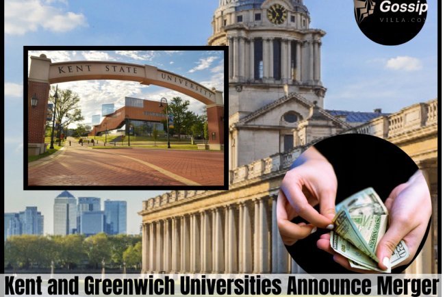 Kent and Greenwich Universities Announce Merger Amid Financial Struggles