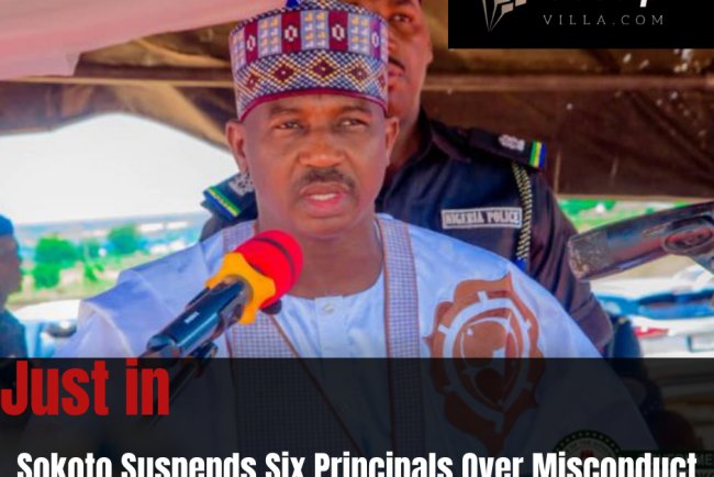 Sokoto Suspends Six Principals Over Misconduct