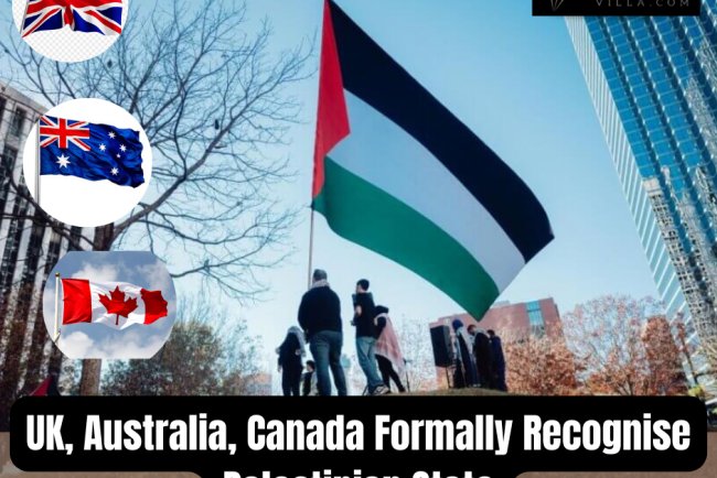 UK, Australia, Canada Formally Recognise Palestinian State