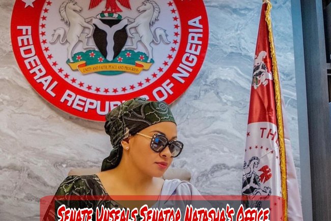 Senate Unseals Senator Natasha’s Office, Restores Access to NASS Premises
