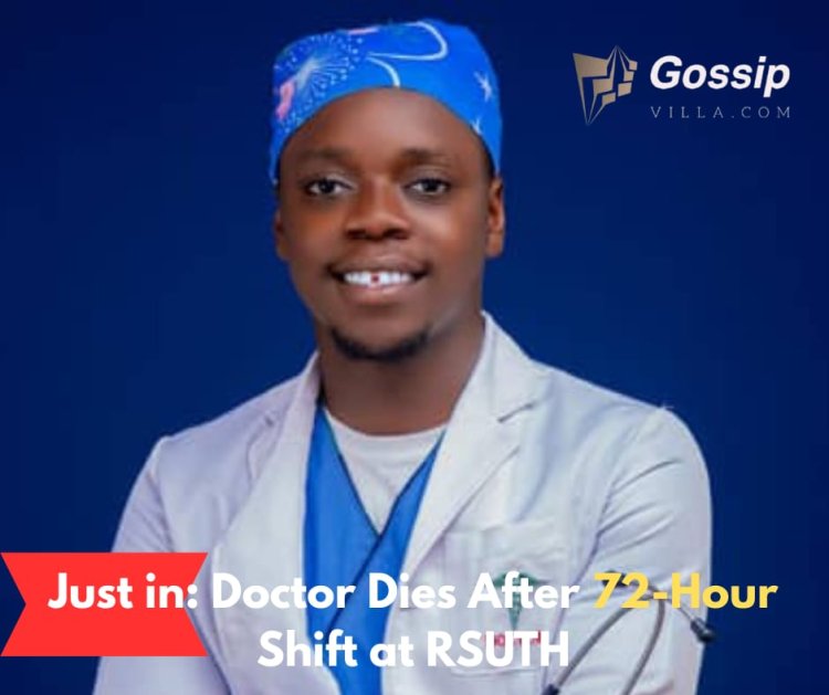 Young Doctor Dies After 72-Hour Shift at RSUTH