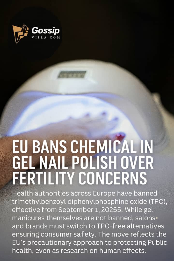 EU Bans TPO in Gel Nail Polish Over Fertility Risks