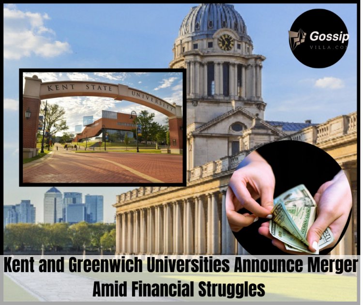 Kent and Greenwich Universities Announce Merger Amid Financial Struggles
