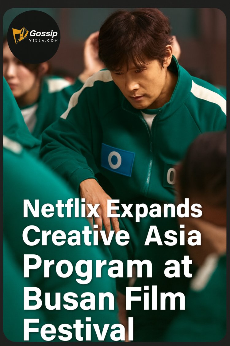 Netflix Expands Creative Asia Program at Busan Film Festival