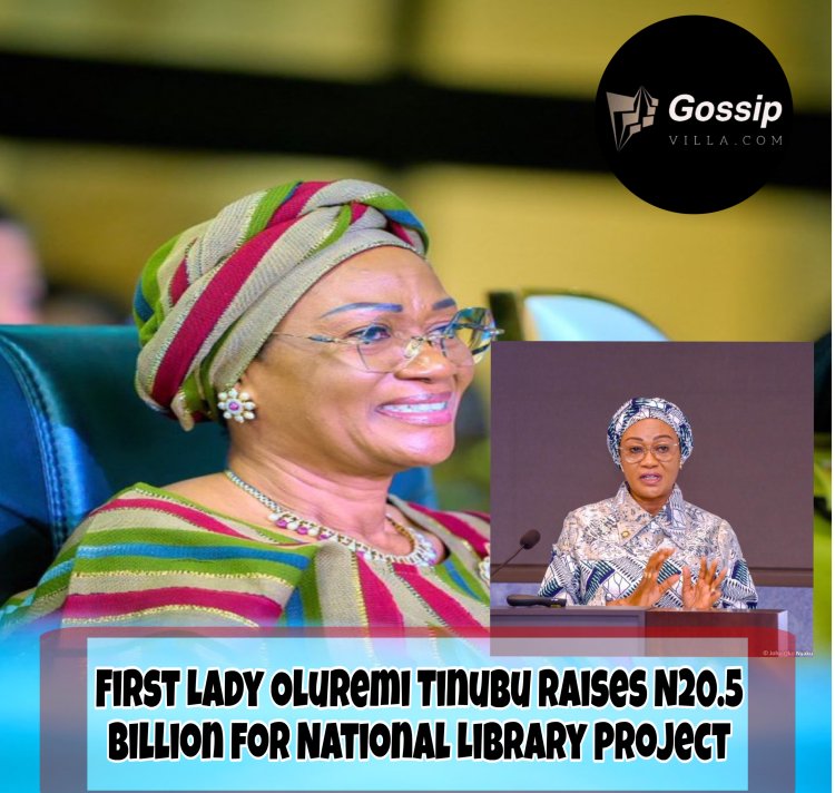 First Lady Oluremi Tinubu Raises N20.5 Billion for National Library Project