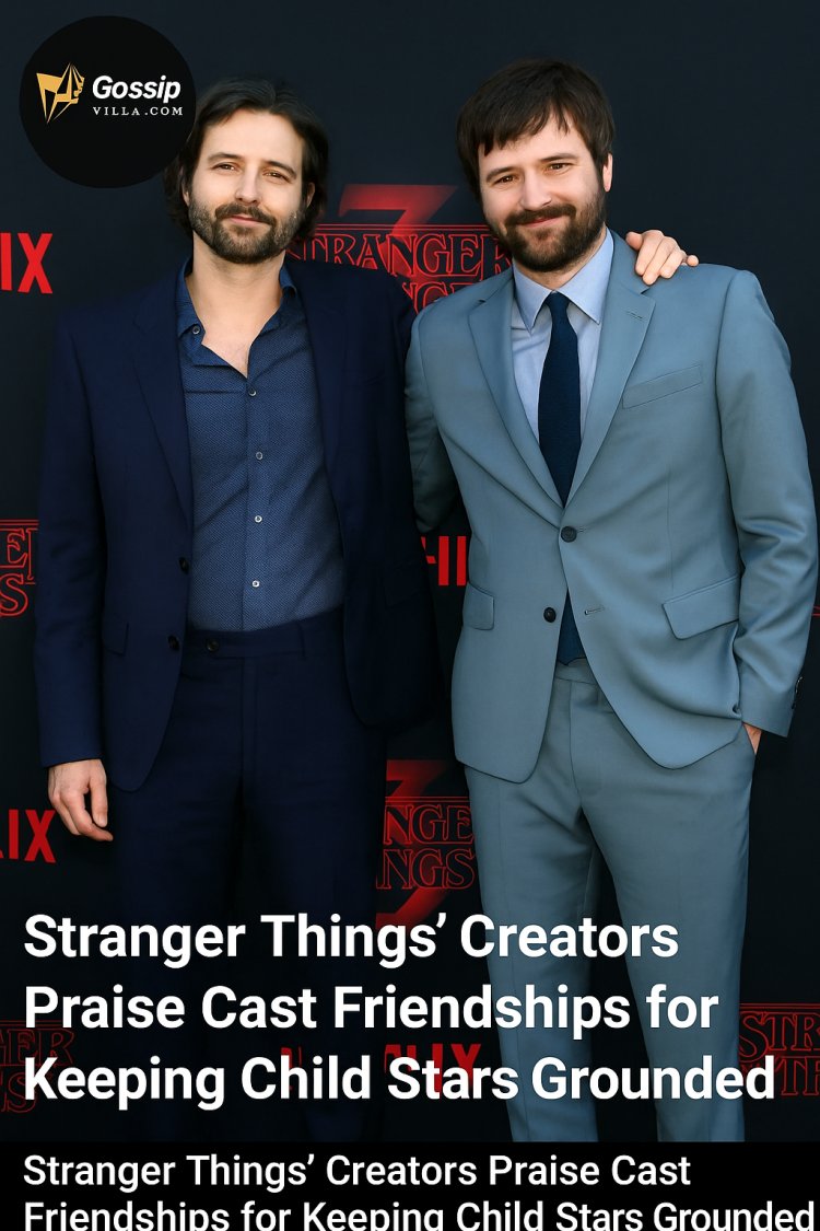 Duffer Brothers Praise Strong Friendships and Family Support for Keeping Stranger Things Cast Grounded