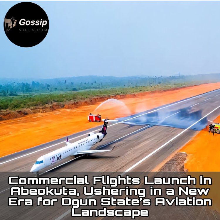 Commercial Flights Launch in Abeokuta, Ushering in a New Era for Ogun State’s Aviation Landscape