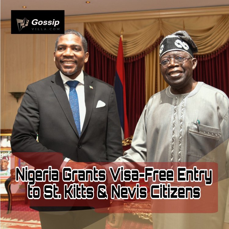 Nigeria Grants Visa-Free Entry to St. Kitts & Nevis Citizens: A Historic First in Afro-Caribbean Ties