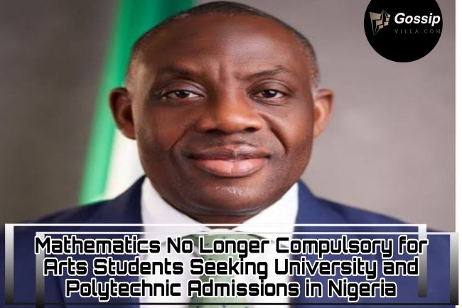 Mathematics No Longer Compulsory for Arts Students Seeking University and Polytechnic Admissions in Nigeria