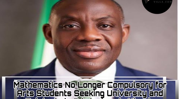 Mathematics No Longer Compulsory for Arts Students Seeking University and Polytechnic Admissions in Nigeria