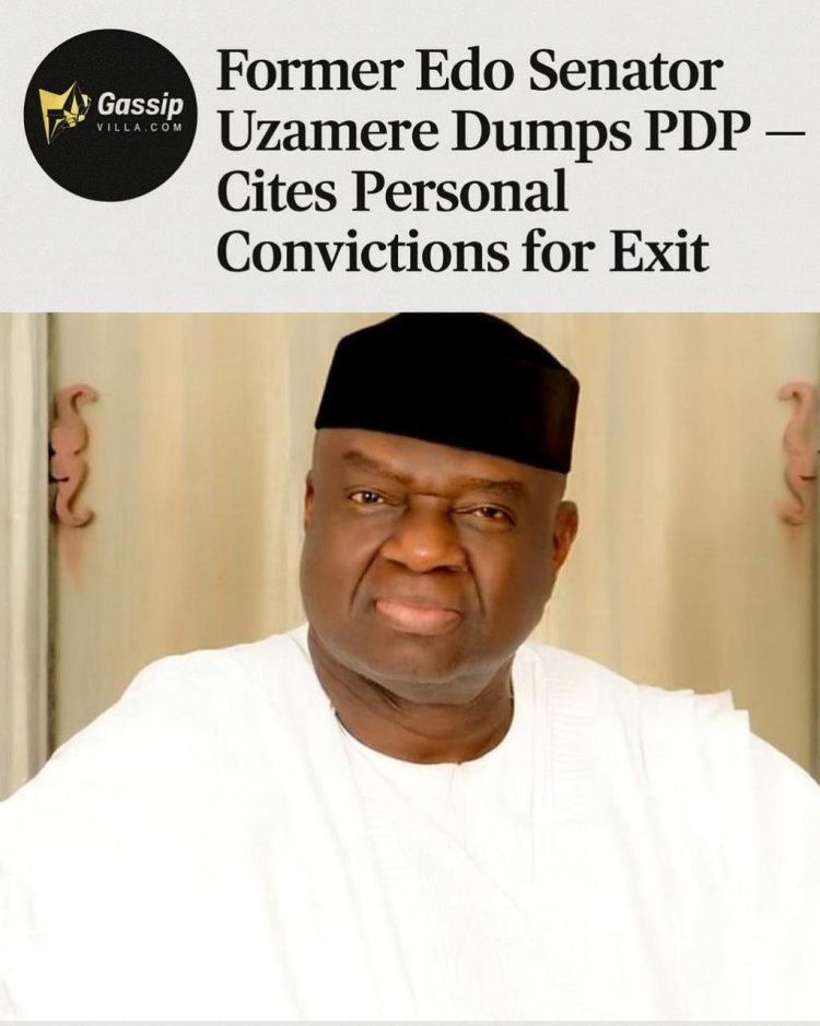 Former Edo Senator Ehigie Uzamere Resigns from PDP, Citing Personal Convictions and Fresh Political Direction