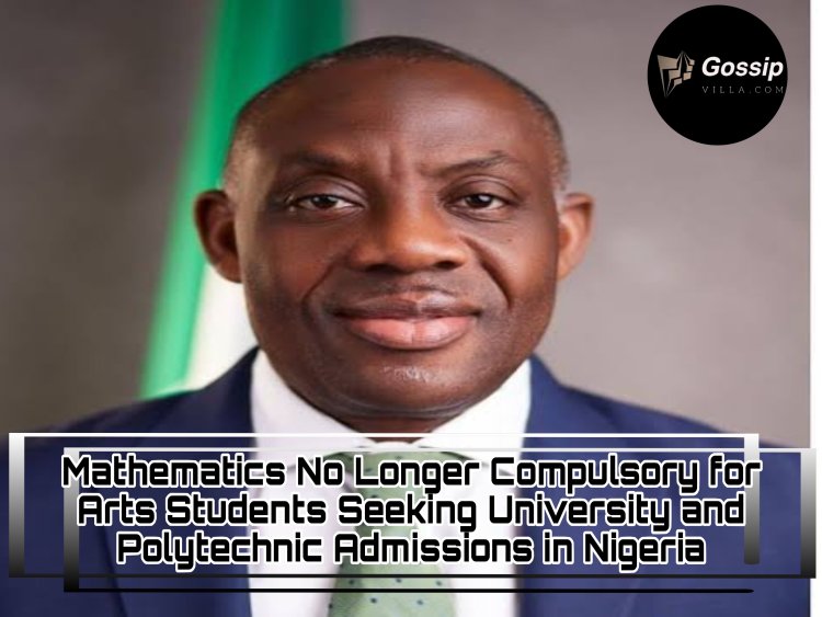 Mathematics No Longer Compulsory for Arts Students Seeking University and Polytechnic Admissions in Nigeria