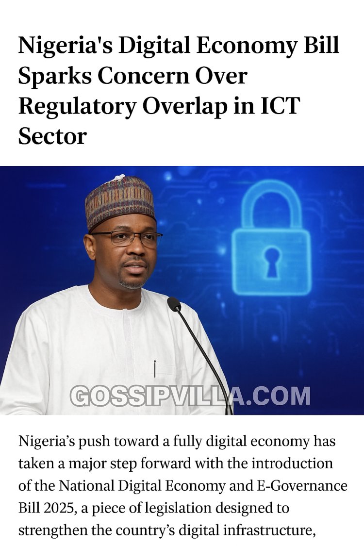 Nigeria’s Digital Economy Bill Sparks Concern Over Regulatory Overlap in ICT Sector