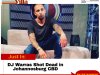Beloved South African Entertainer DJ Warras Shot Dead at 40 in Shocking Johannesburg CBD Attack
