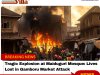 Tragic Explosion at Maiduguri Mosque: Lives Lost in Gamboru Market Attack