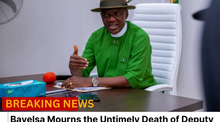 Bayelsa Mourns the Untimely Death of Deputy Governor Senator Lawrence Ewhrudjakpo