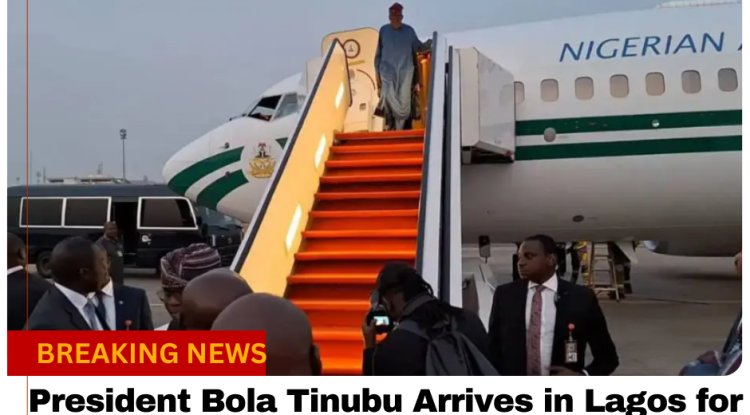 President Bola Tinubu Arrives in Lagos for End-of-Year Holidays