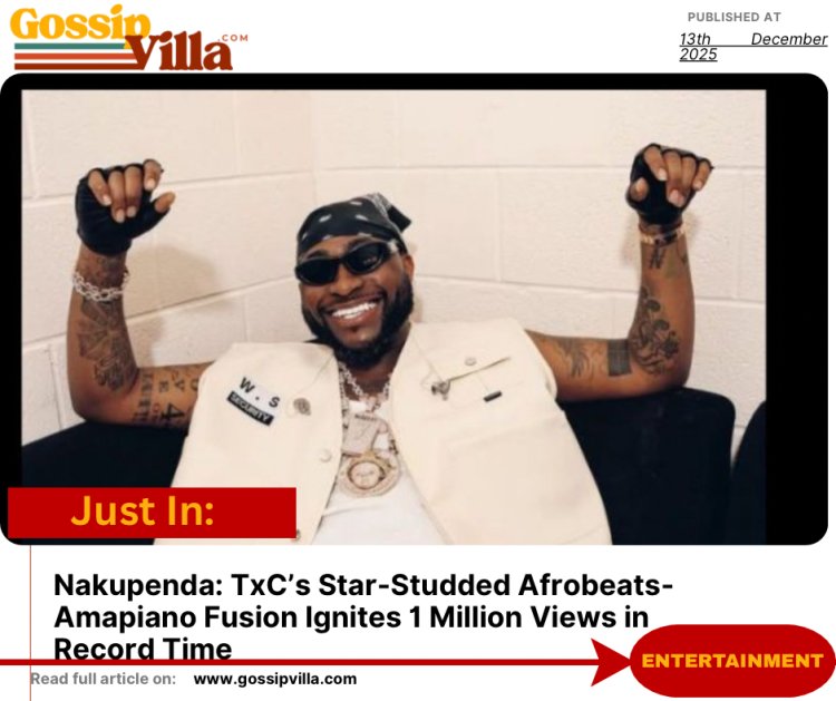 TxC and Davido’s “Nakupenda” Shatters Records with 1 Million Views in Just 18 Hours