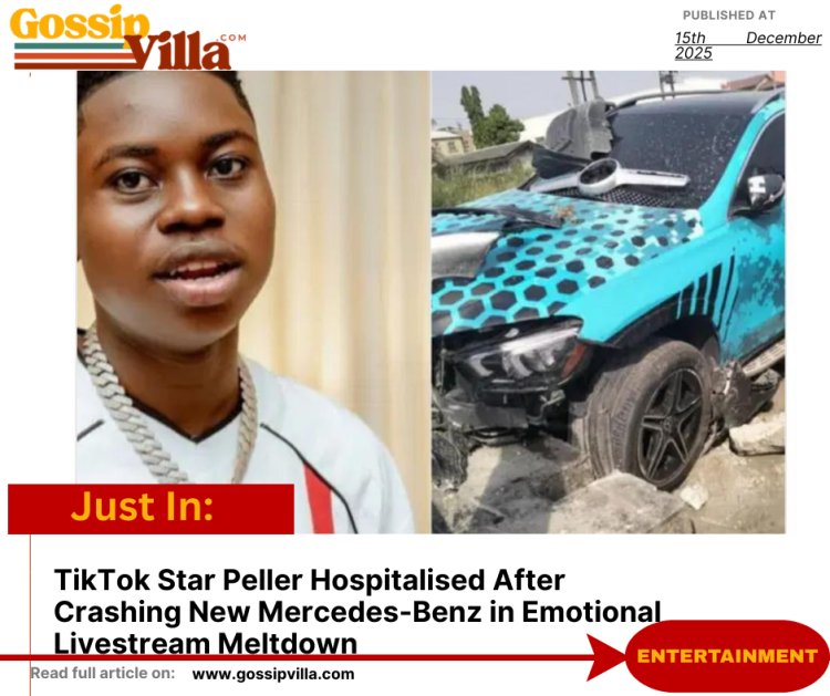TikTok Star Peller Hospitalised After Crashing New Mercedes-Benz in Emotional Livestream Over Jarvis Breakup Rumours
