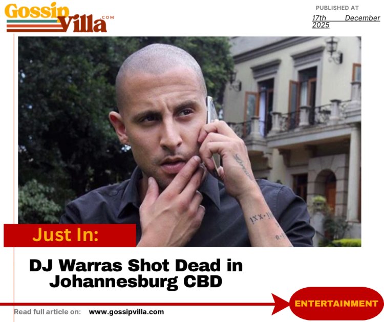Beloved South African Entertainer DJ Warras Shot Dead at 40 in Shocking Johannesburg CBD Attack