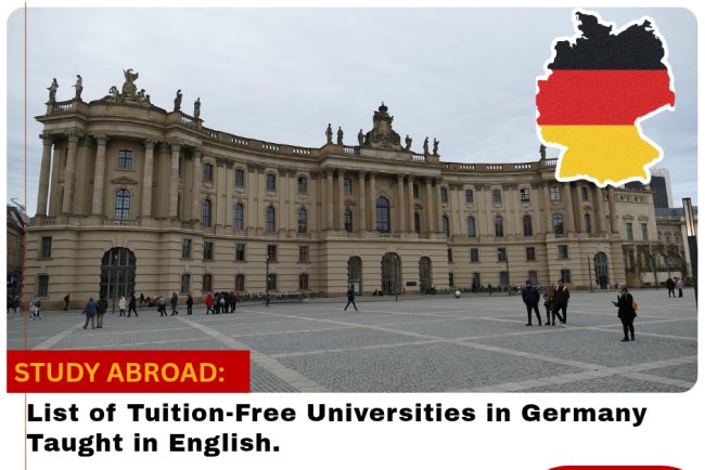 List of Tuition-Free Universities in Germany Taught in English.